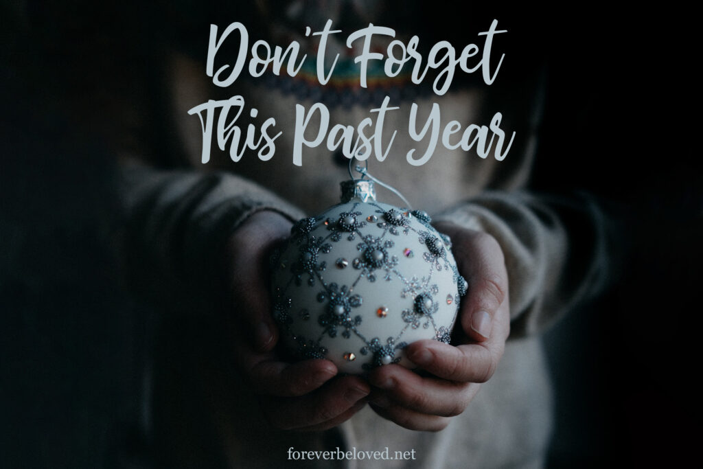 don't forget 2020 hard year god's faithful